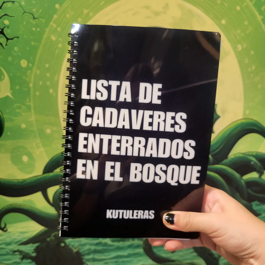 Kutuleras "Cadáveres enterrados" Notebook