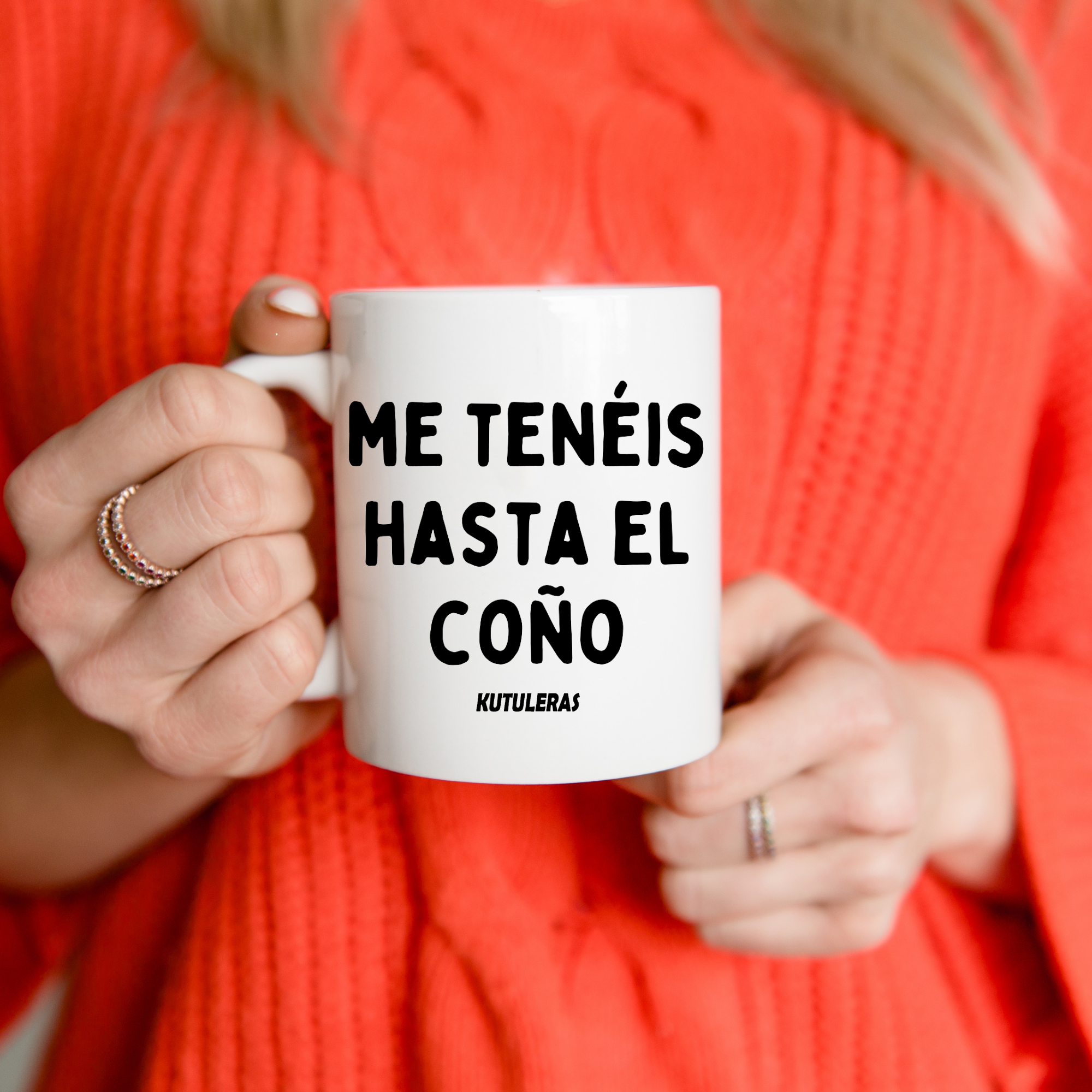 Taza "Me tenéis hasta el..."