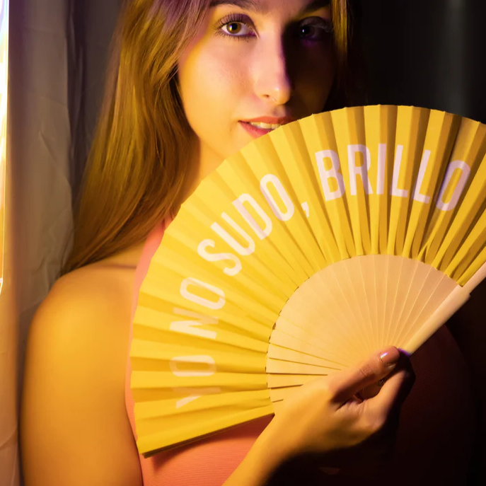 Hand Fan "Yo no sudo, brillo"