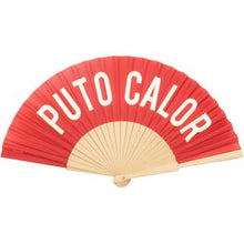 Load image into Gallery viewer, Hand Fan &quot; Puto Calor&quot;
