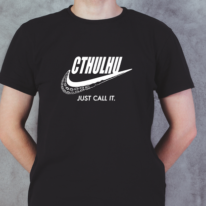 Cthulhu Just call it  t-shirt