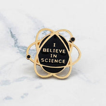 Load image into Gallery viewer, I believe in Science Pin Badge