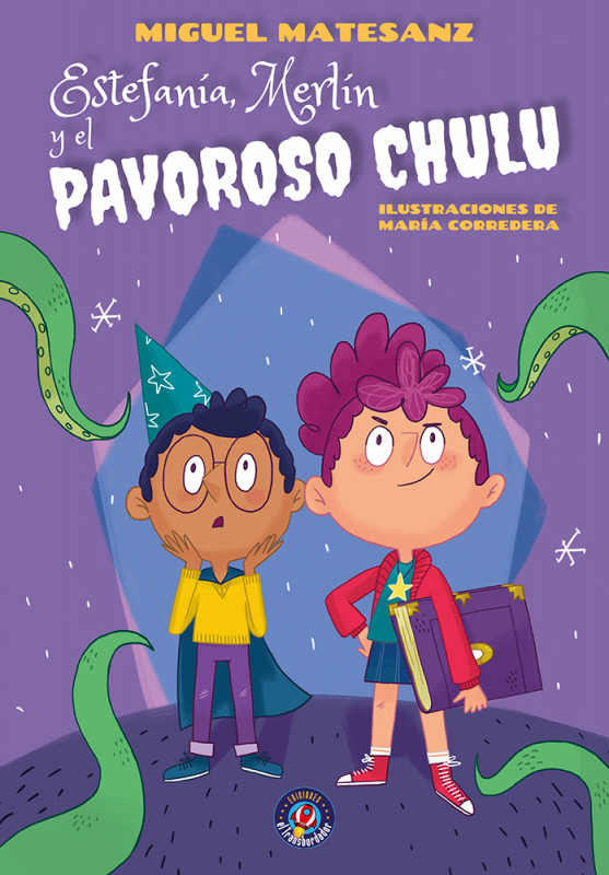 Libro "Estefanía, Merlín y el Pavoroso Chulu"