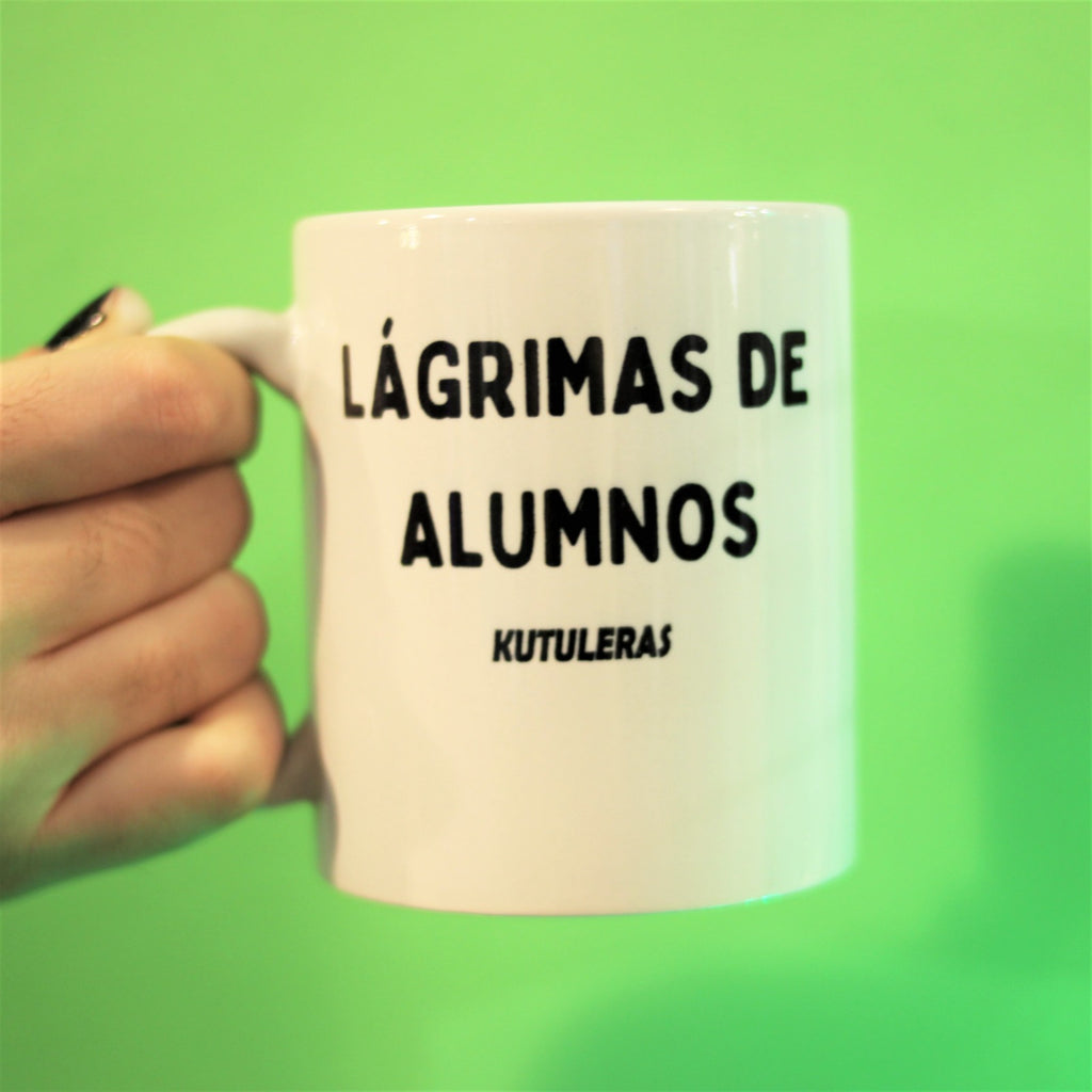 Taza "Lágrimas de Alumnos"