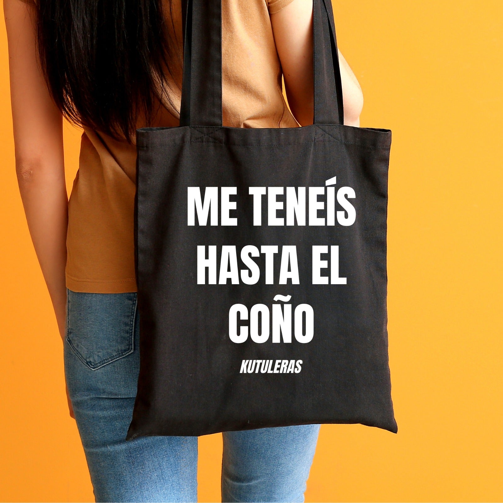 Tote bag "Me tenéis hasta el..."