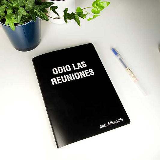 Libreta "Odio las reuniones"